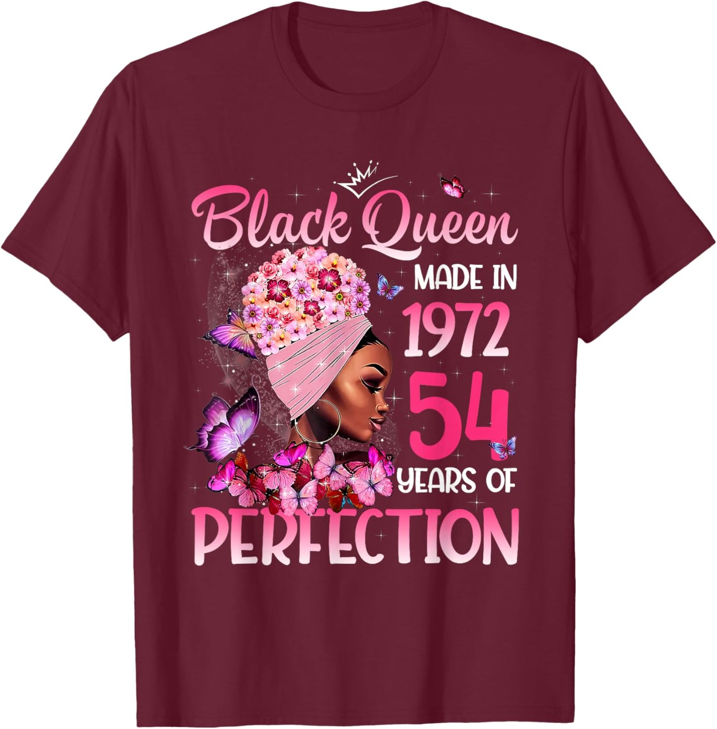 Black Queen Made in 1972 Floral 54th Birthday Afro Women T-Shirt - T-Shirt | Maroon