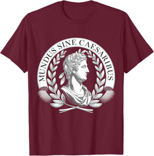 Mundus Sine Caesaribus T-Shirt - T-Shirt | Maroon