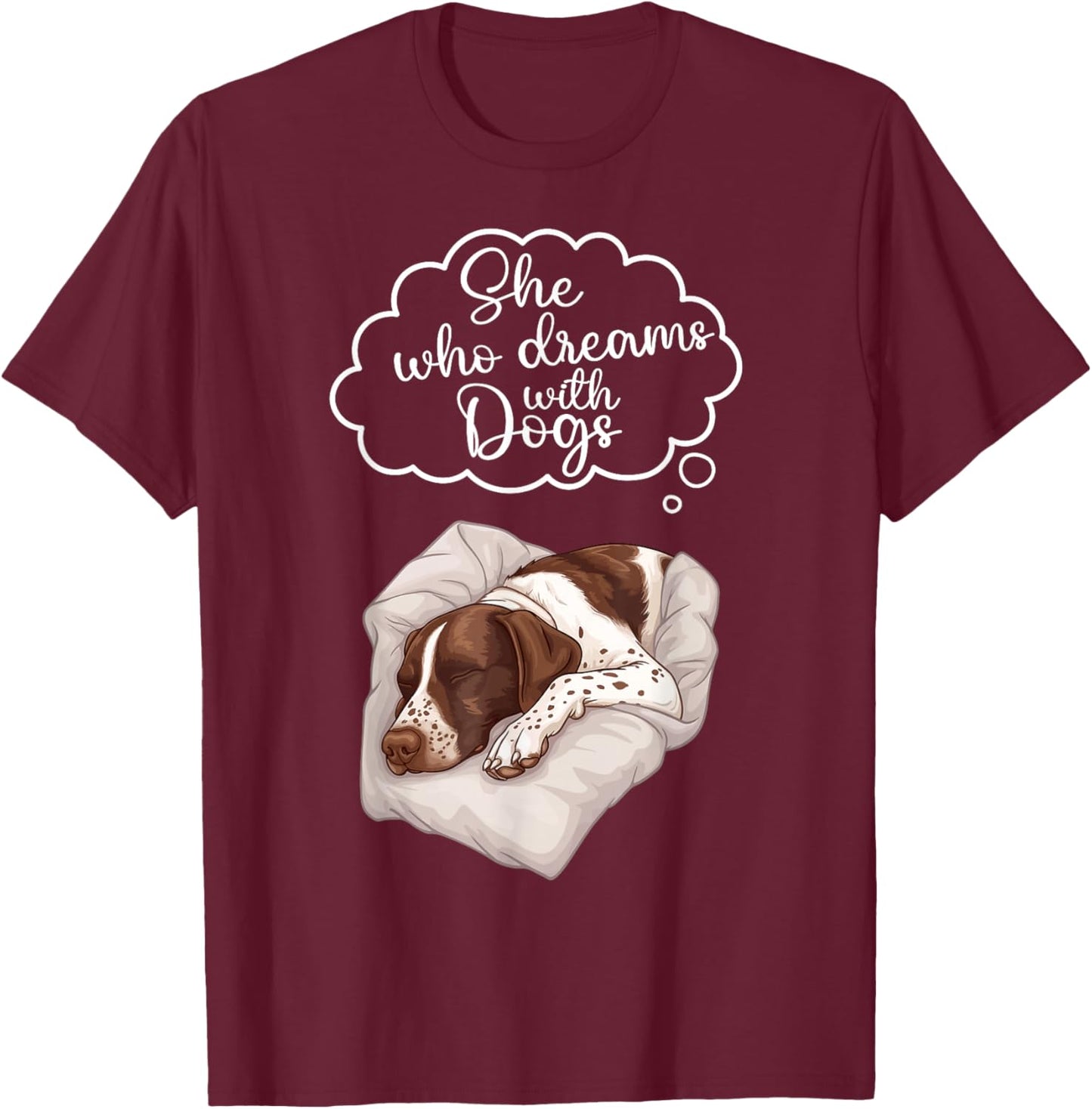 German Shorthaired Pointer Dog Nightgown Pajama T-Shirt - T-Shirt | Maroon