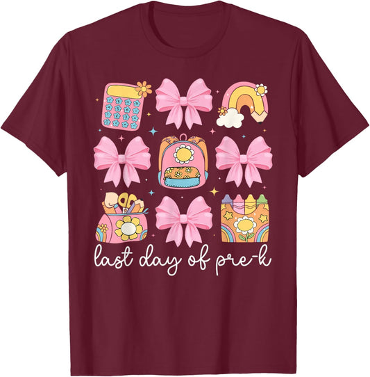 Last Day of Pre-K Coquette Preschool Graduation Pre-K Grad T-Shirt - T-Shirt | Maroon