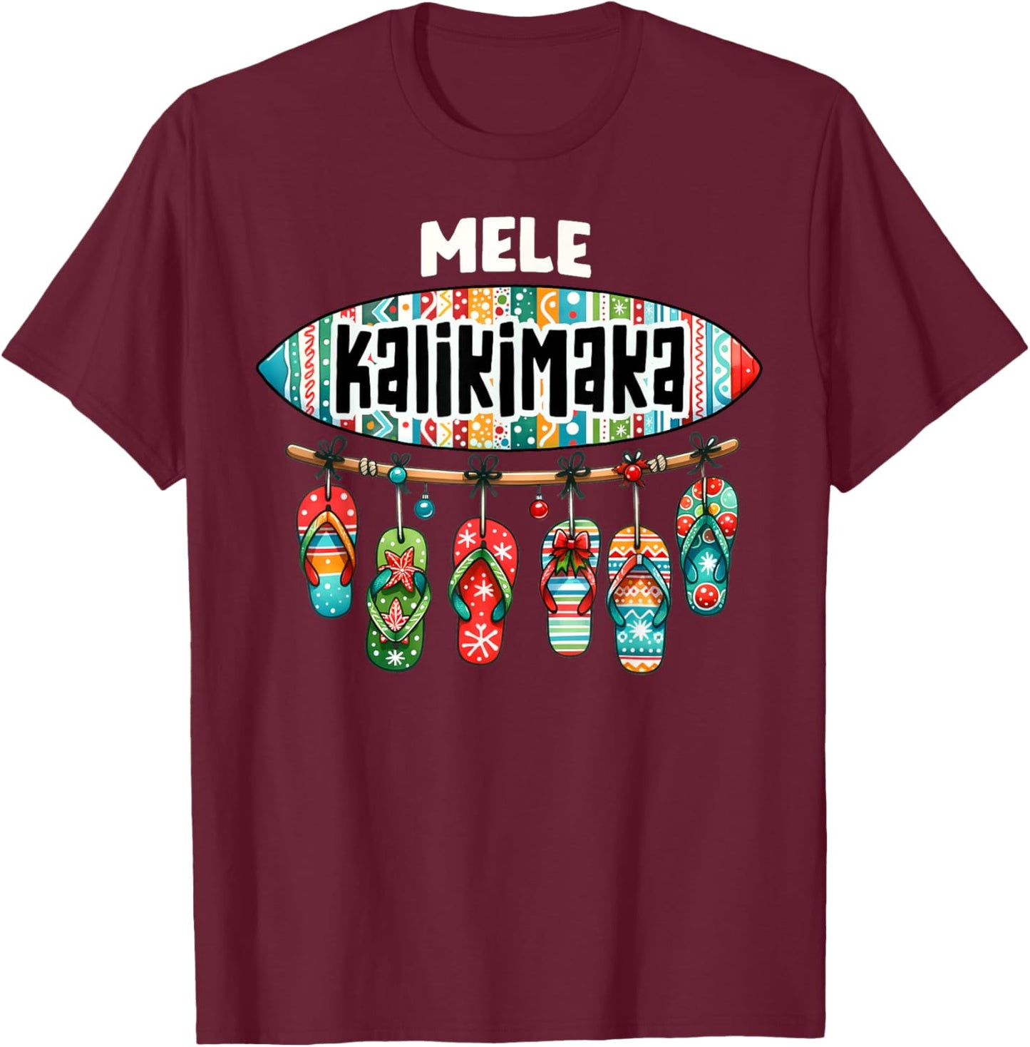 Funny Hawaiian Christmas Mele Kalikimaka Surf Board T-Shirt - T-Shirt | Maroon