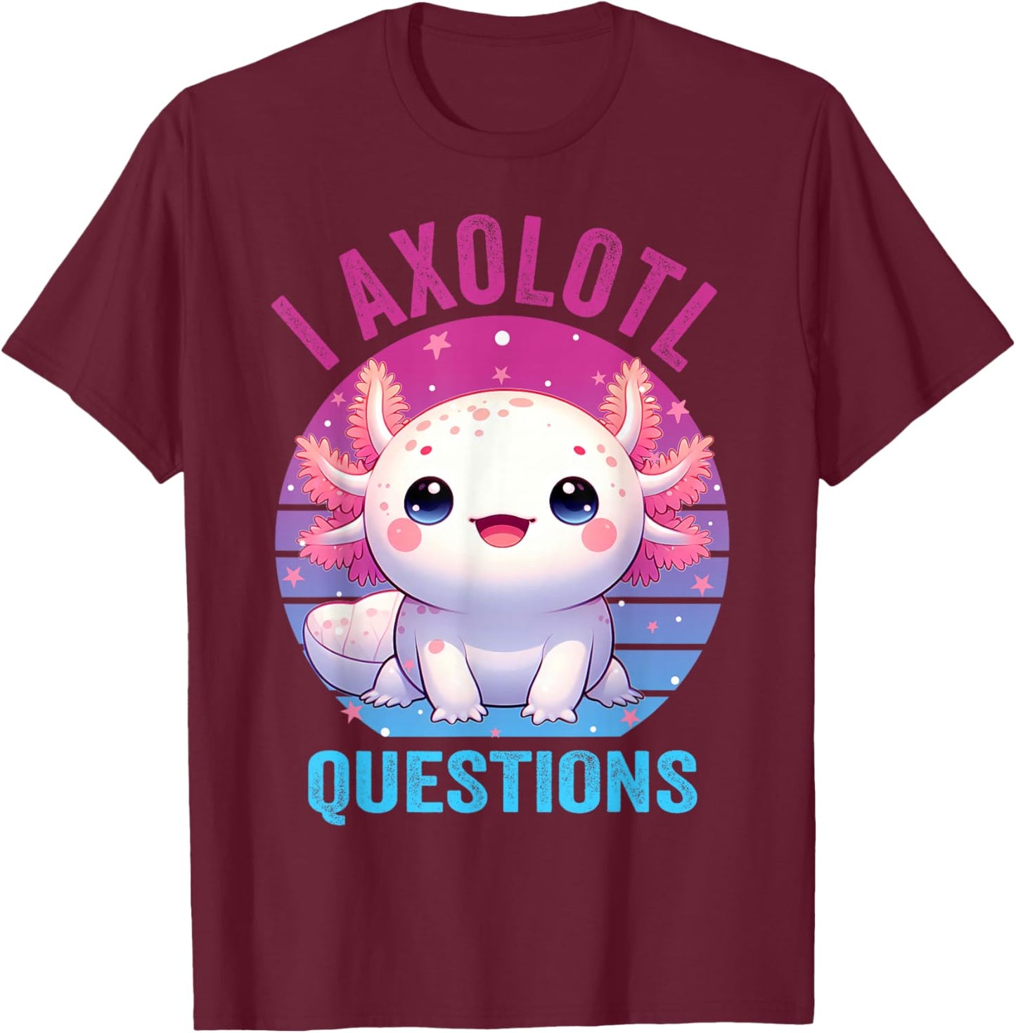 I Axolotl Questions Kids Funny Cute Axolotl Retro Vintage T-Shirt - T-Shirt | Maroon