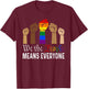 We The People Means Everyone US America Flag LGBT Pride T-Shirt - T-Shirt | Maroon