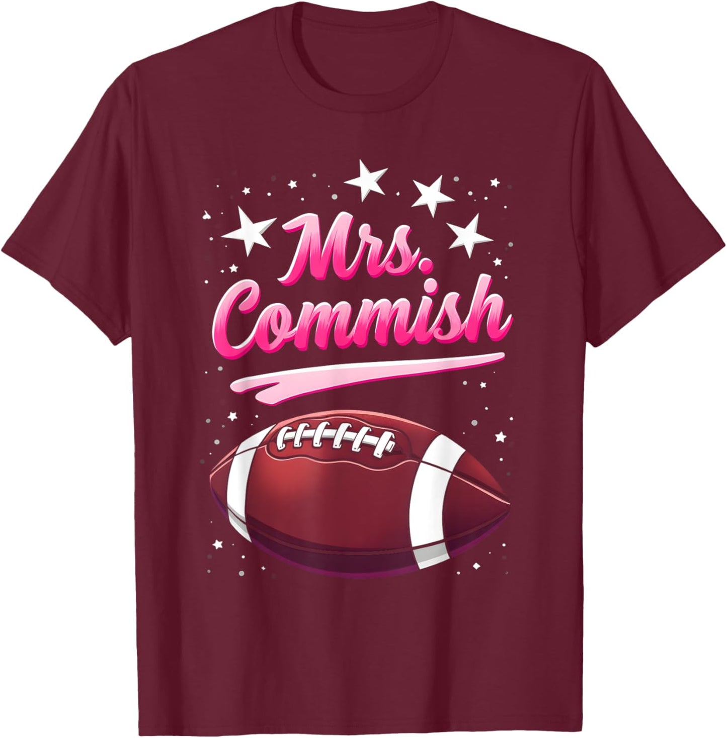Mrs Commish Fantasy Football Commissioner Fantasy Football T-Shirt - T-Shirt | Maroon