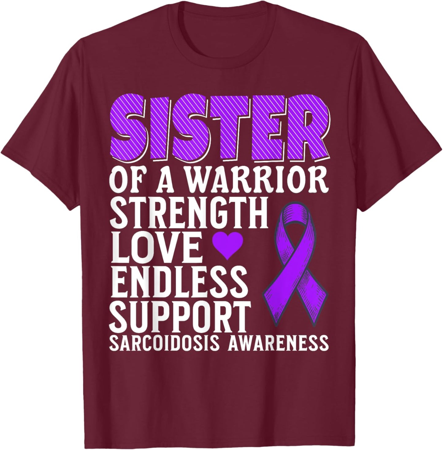 Sarcoidosis Awareness Item Gifts Sarcoidosis Family Matching T-Shirt - T-Shirt | Maroon