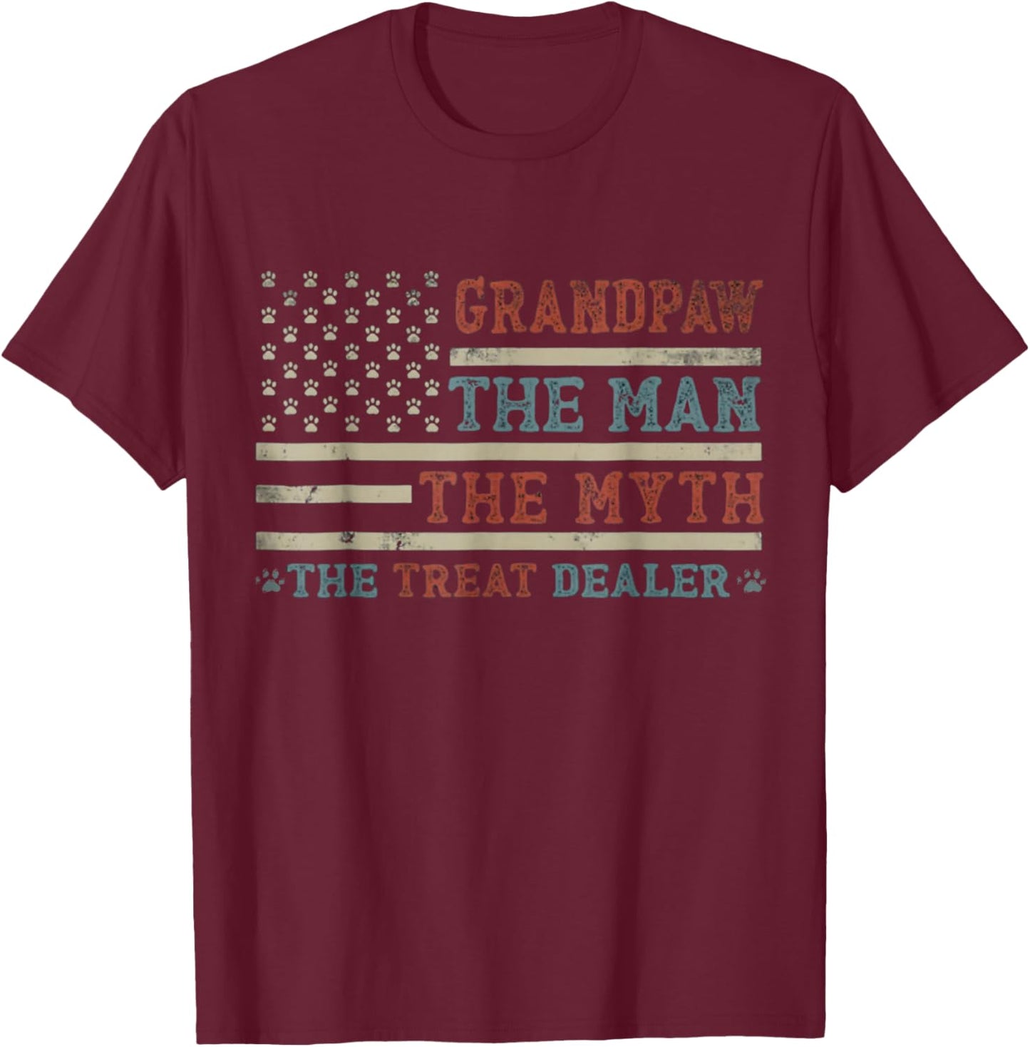 Grandpaw The Myth The Treat Dealer Fathers Day Dog Grandpa T-Shirt - T-Shirt | Maroon
