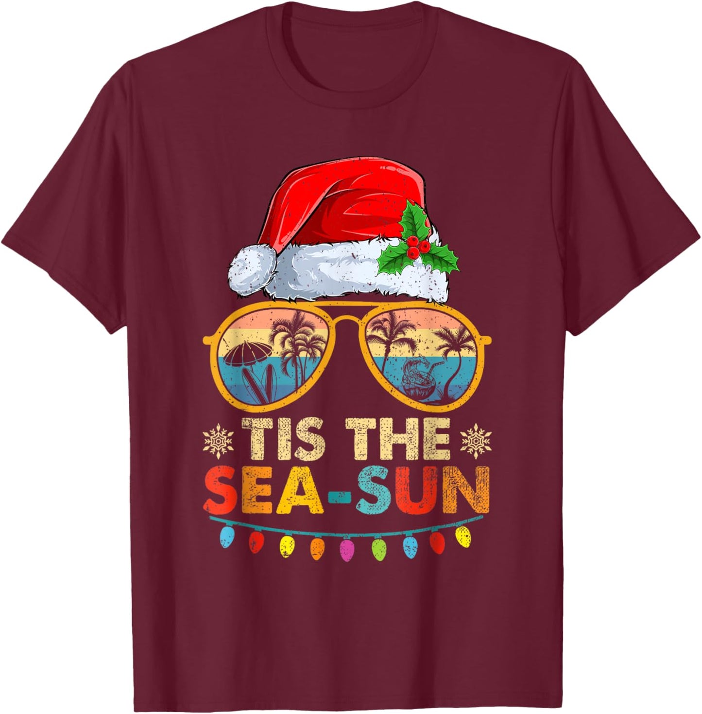 Tis The Sea Sun Santa Beach Summer Christmas In July Summer T-Shirt - T-Shirt | Maroon