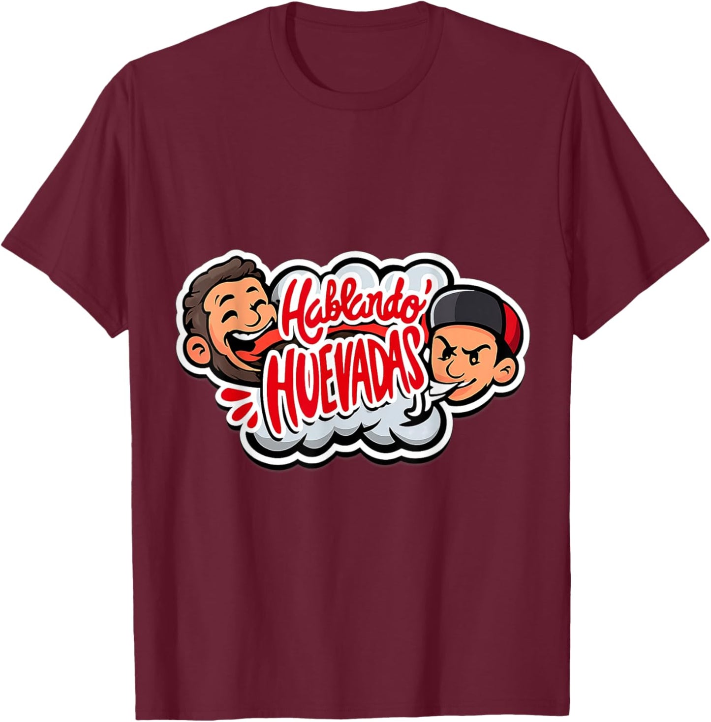 Hablando Huevadas T-Shirt - T-Shirt | Maroon