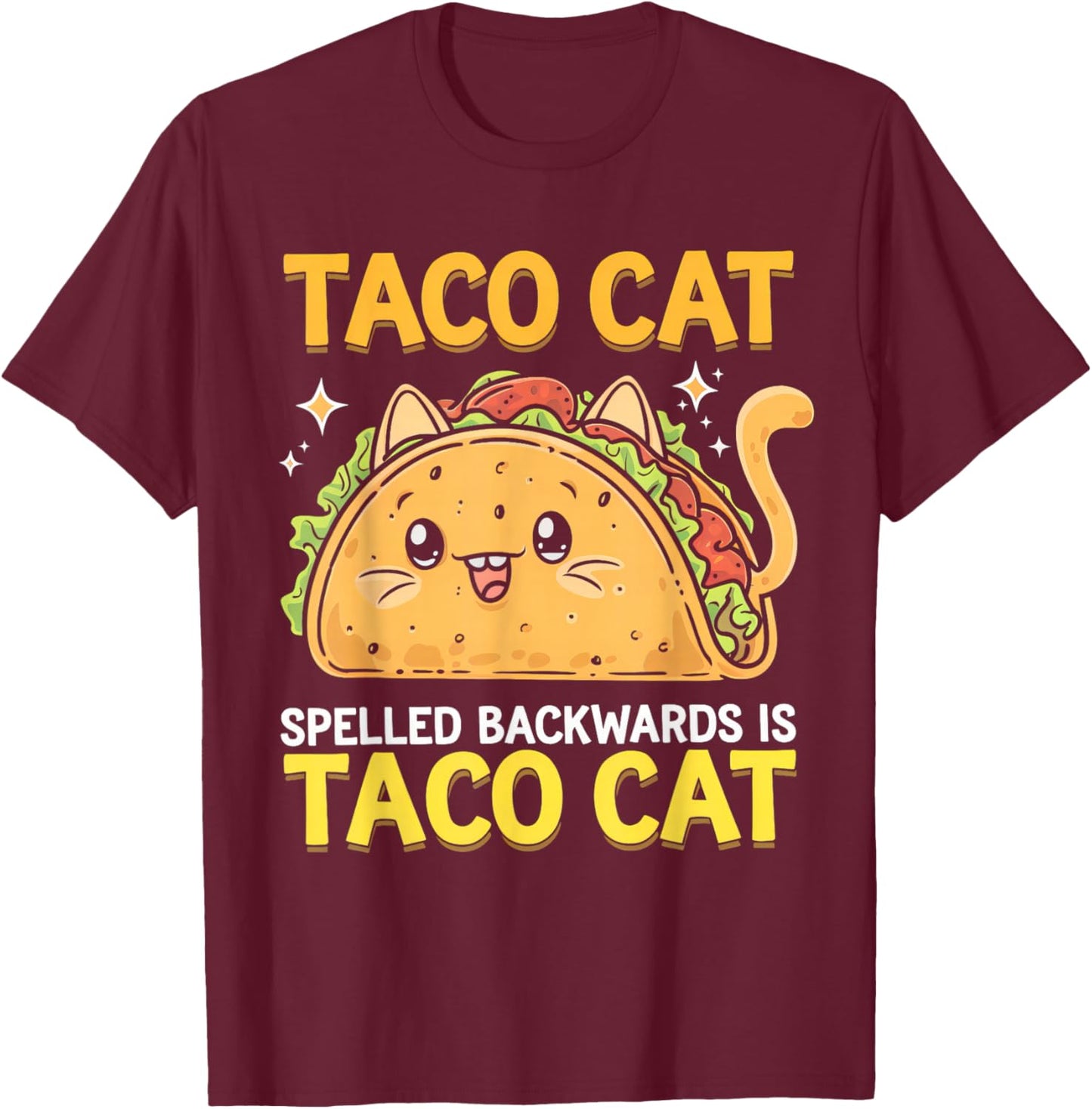 Tacocat Spelled Backwards Funny Taco Cat Cinco De Mayo Cat T-Shirt - T-Shirt | Maroon
