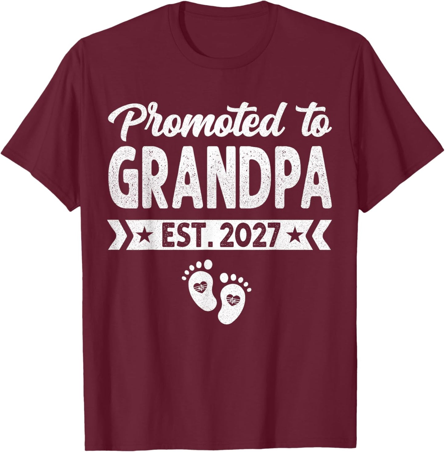 Promoted to Grandpa Est 2027 Grandpa New Grandpa 2027 T-Shirt - T-Shirt | Maroon