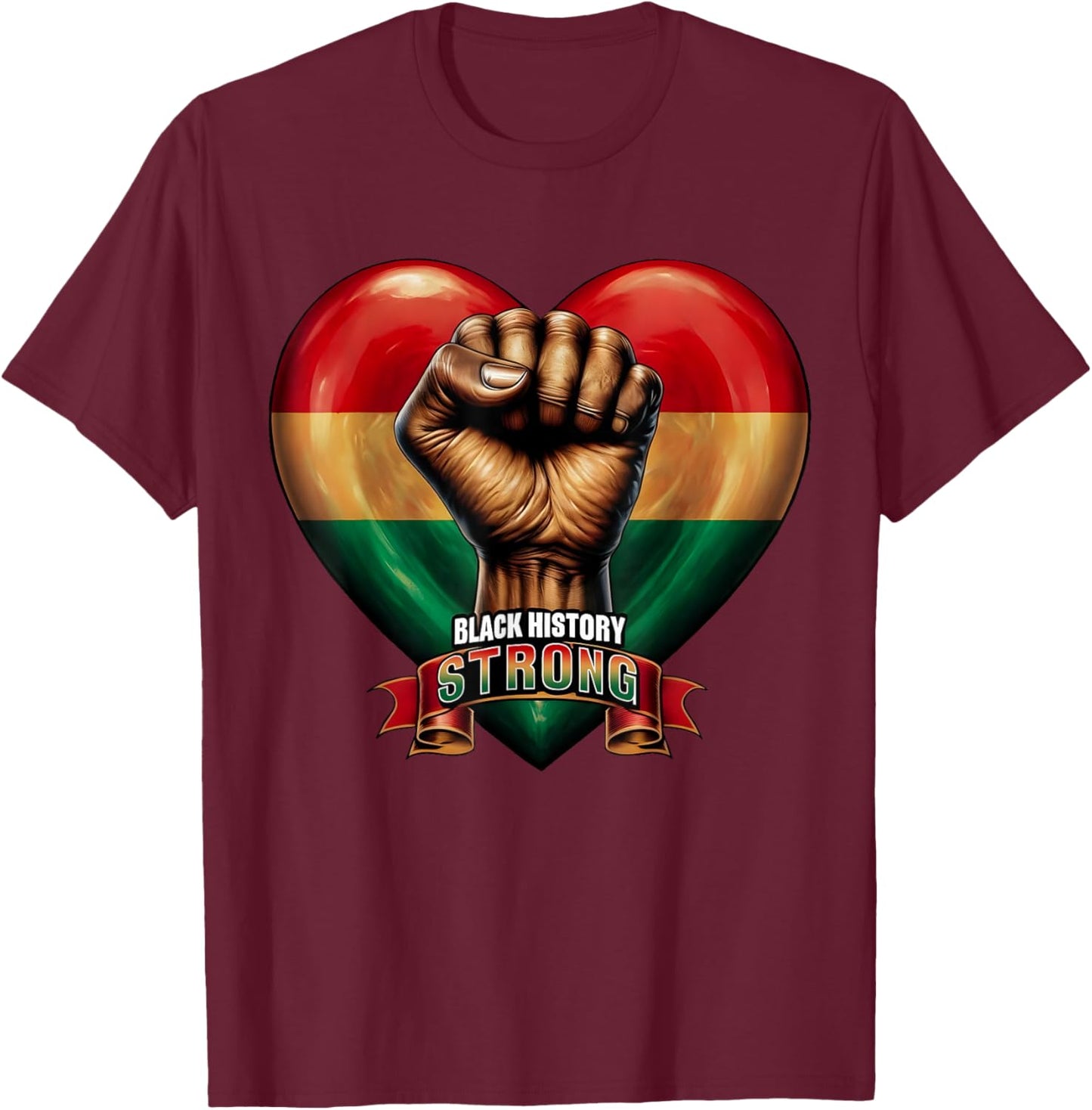Black Leaders Black History Strong Power Fist Hand Inspiring T-Shirt - T-Shirt | Maroon