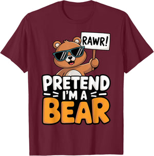 Pretend I'm A Bear T-Shirt - T-Shirt | Maroon