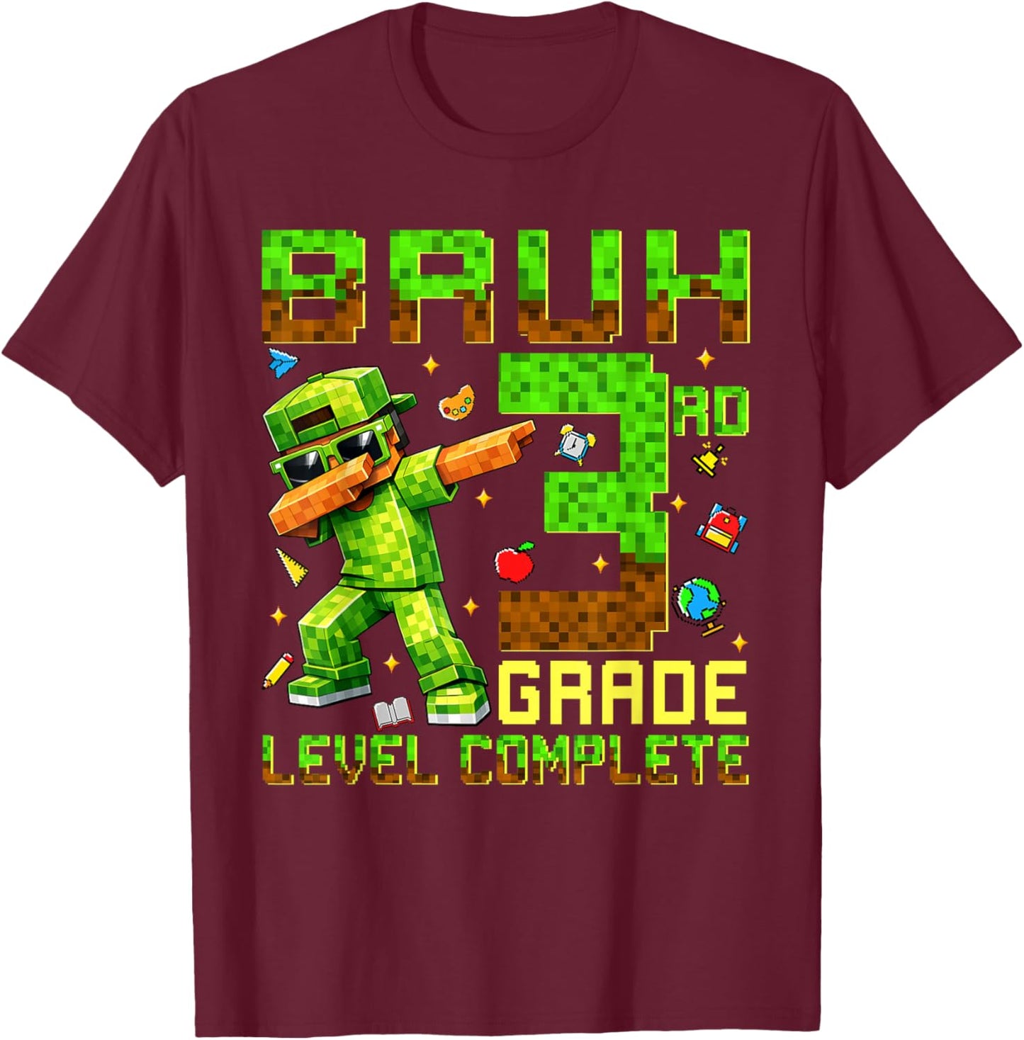 Bruh 3rd Grade Level Complete Last Day of School Boys Game T-Shirt - T-Shirt | Maroon