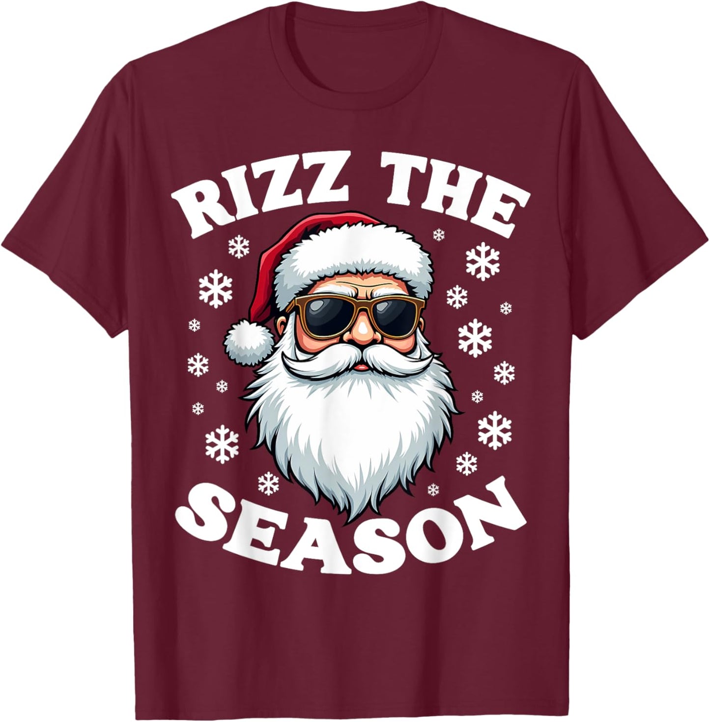 Rizz The Season Funny Christmas Charming Santa Silly Xmas T-Shirt - T-Shirt | Maroon