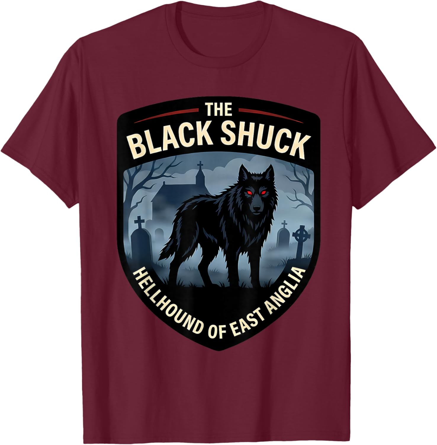 Black Shuck Hellhound East Anglia Mythical Beast T-Shirt - T-Shirt | Maroon