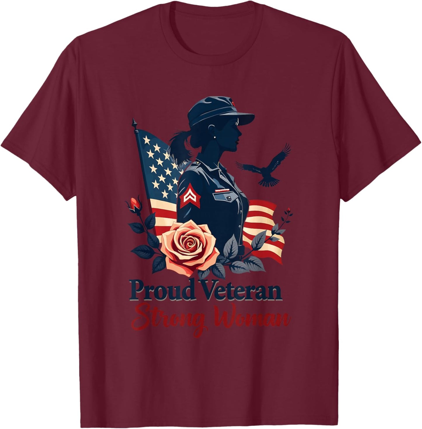 Proud Veteran Strong Woman Female Veteran T-Shirt - T-Shirt | Maroon