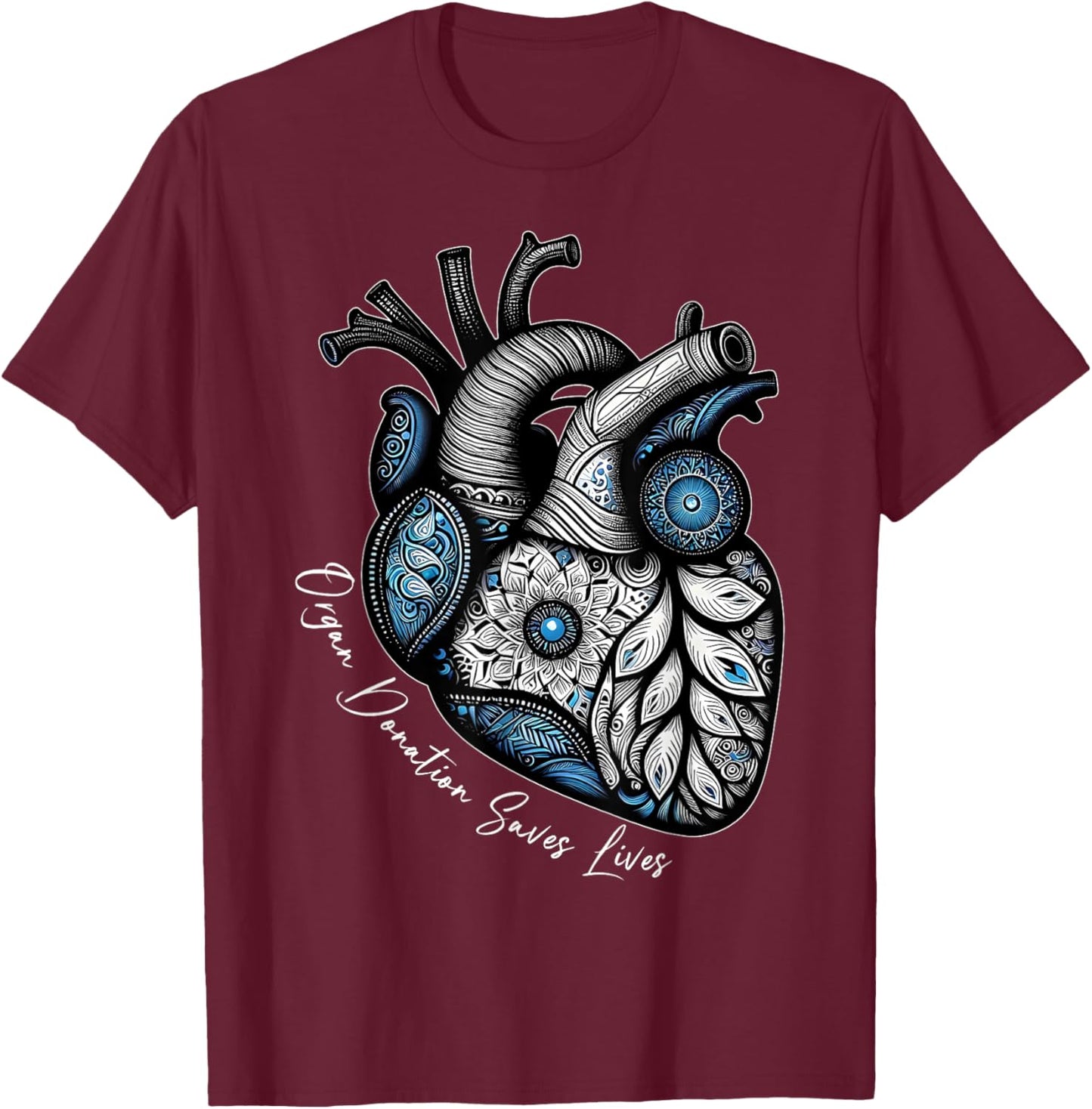 Organ Donation Saves Lives Heart Transplant Cardiac Nurse T-Shirt - T-Shirt | Maroon