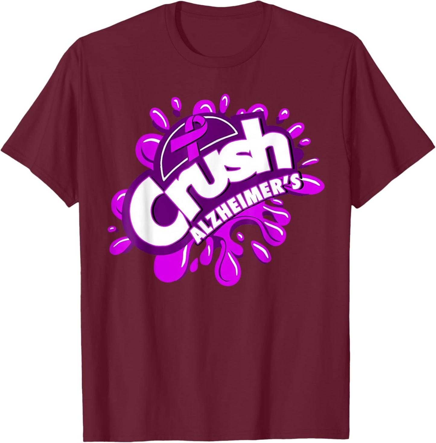 Crush Alzheimer's T-Shirt - T-Shirt | Maroon