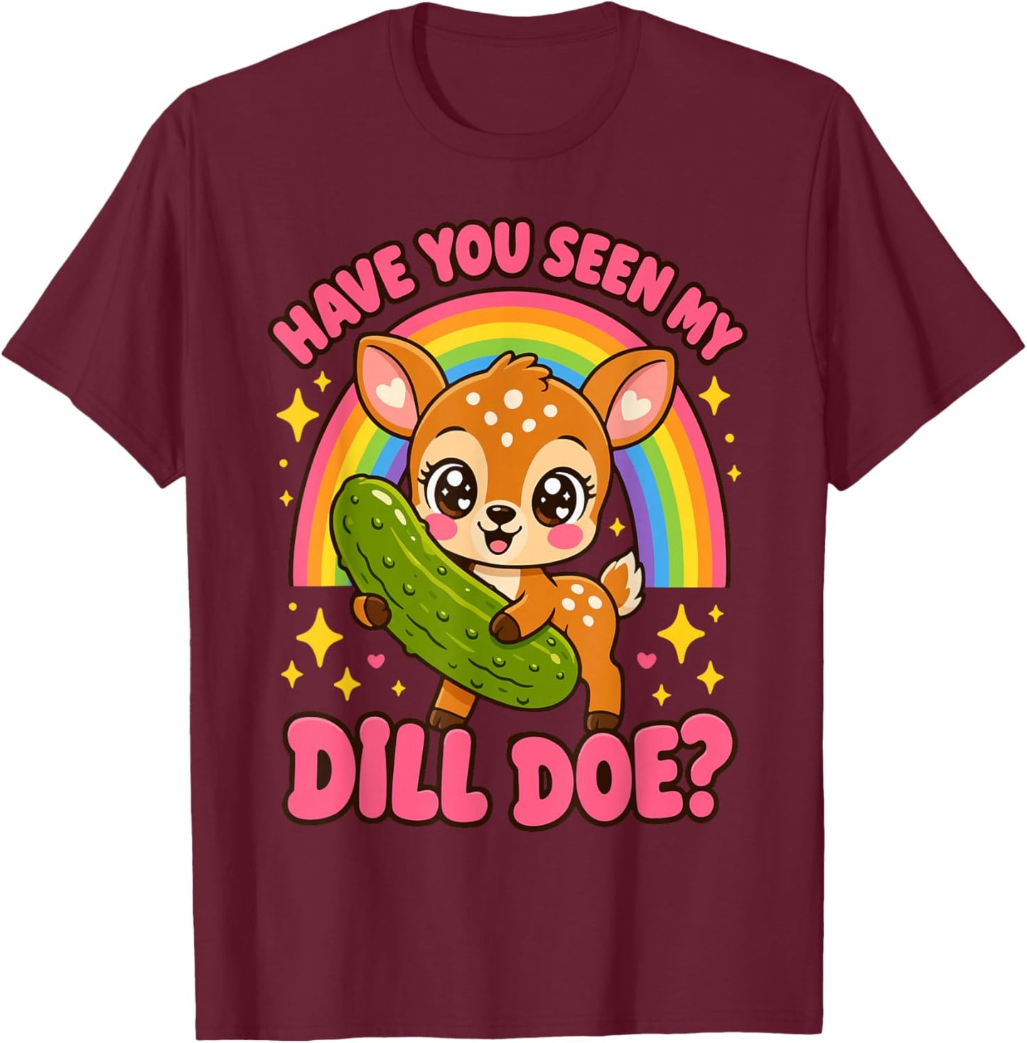 Dill Doe Unangemessene Lustige Gurke Humor für Erwachsene Frauen Männer T-Shirt - T-Shirt | Maroon
