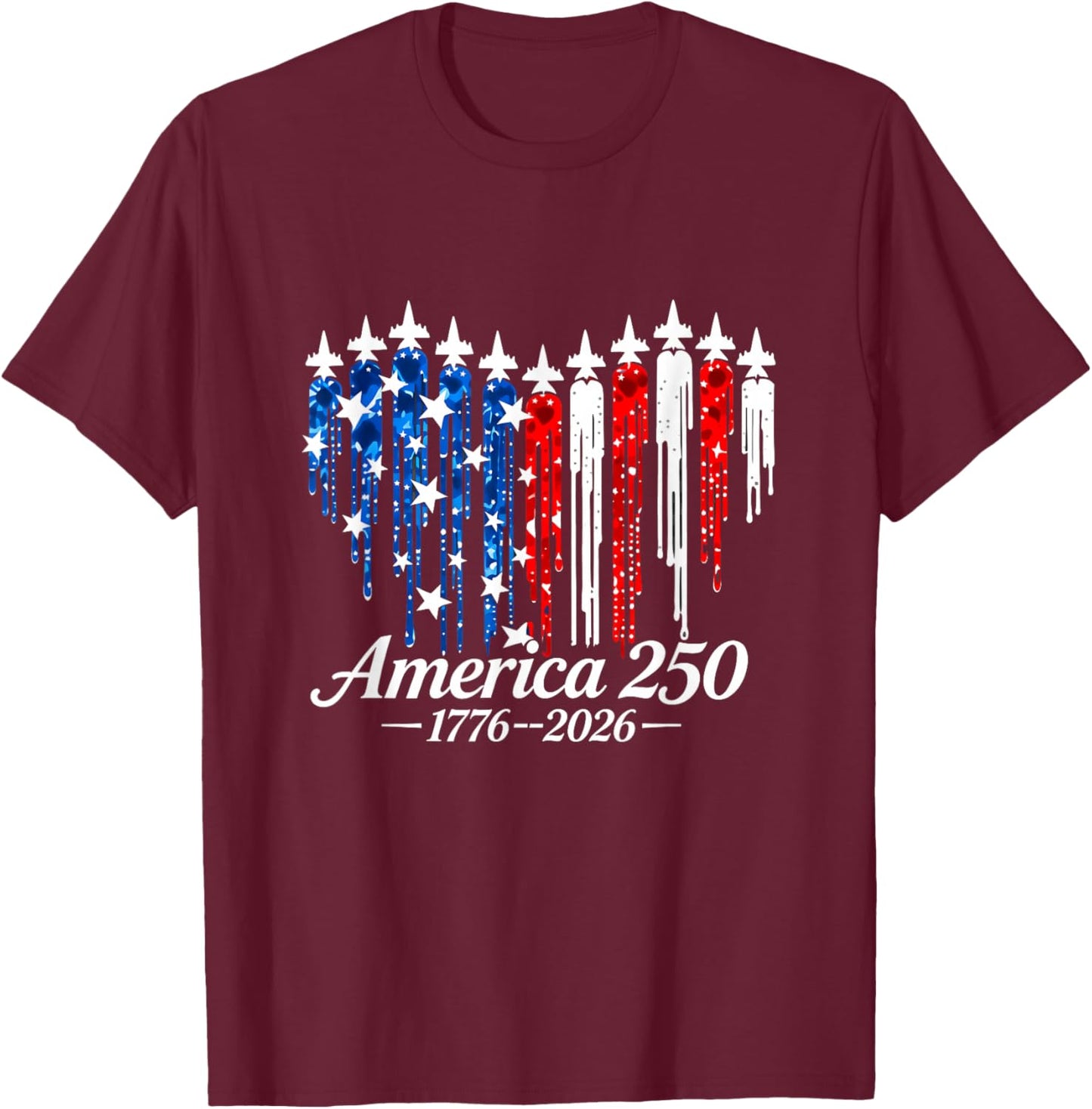 America 250 Heart Flag Drip Patriotic 1776-2026 Women T-Shirt - T-Shirt | Maroon