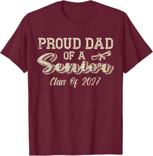 Retro Proud Dad of a Senior Class of 2027 Senior Dad 2027 T-Shirt - T-Shirt | Maroon