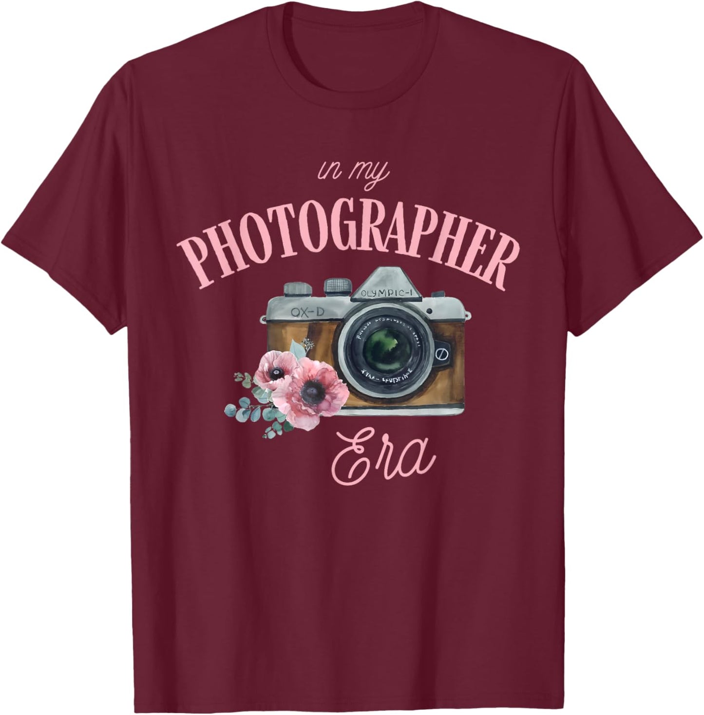 In My Photographer Era Apparel T-Shirt - T-Shirt | Maroon