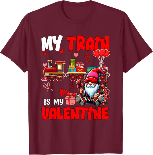 My Train Is My Valentine Driver Team Gnome Cute Hearts T-Shirt - T-Shirt | Maroon
