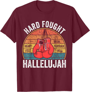 Hard Fought Been Through Hell Hallelujah Vintage Boxer T-Shirt - T-Shirt | Maroon