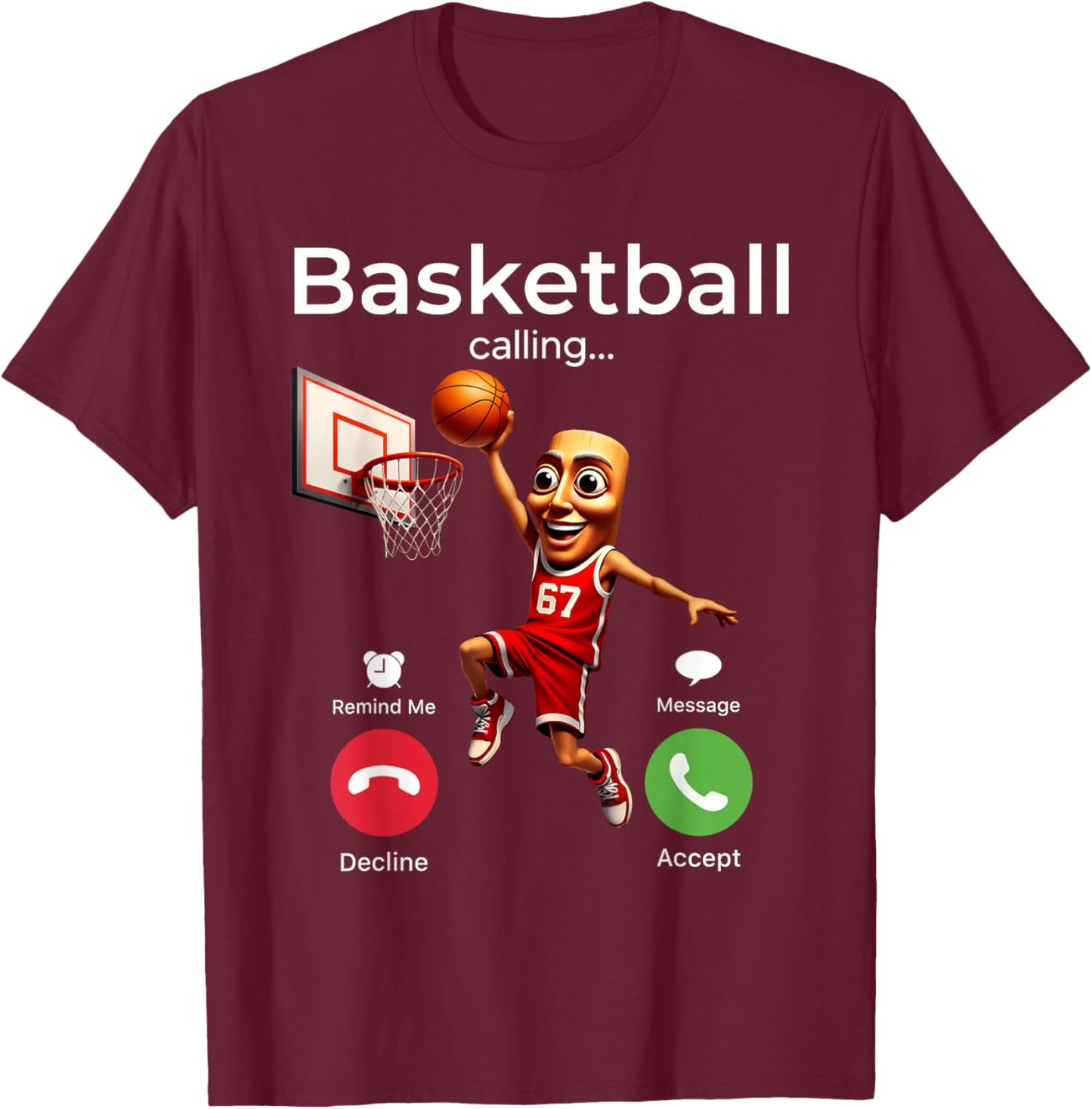 Six Seven Tung Sahur Brainrot Blague Basketball Calling Meme T-Shirt - T-Shirt | Maroon
