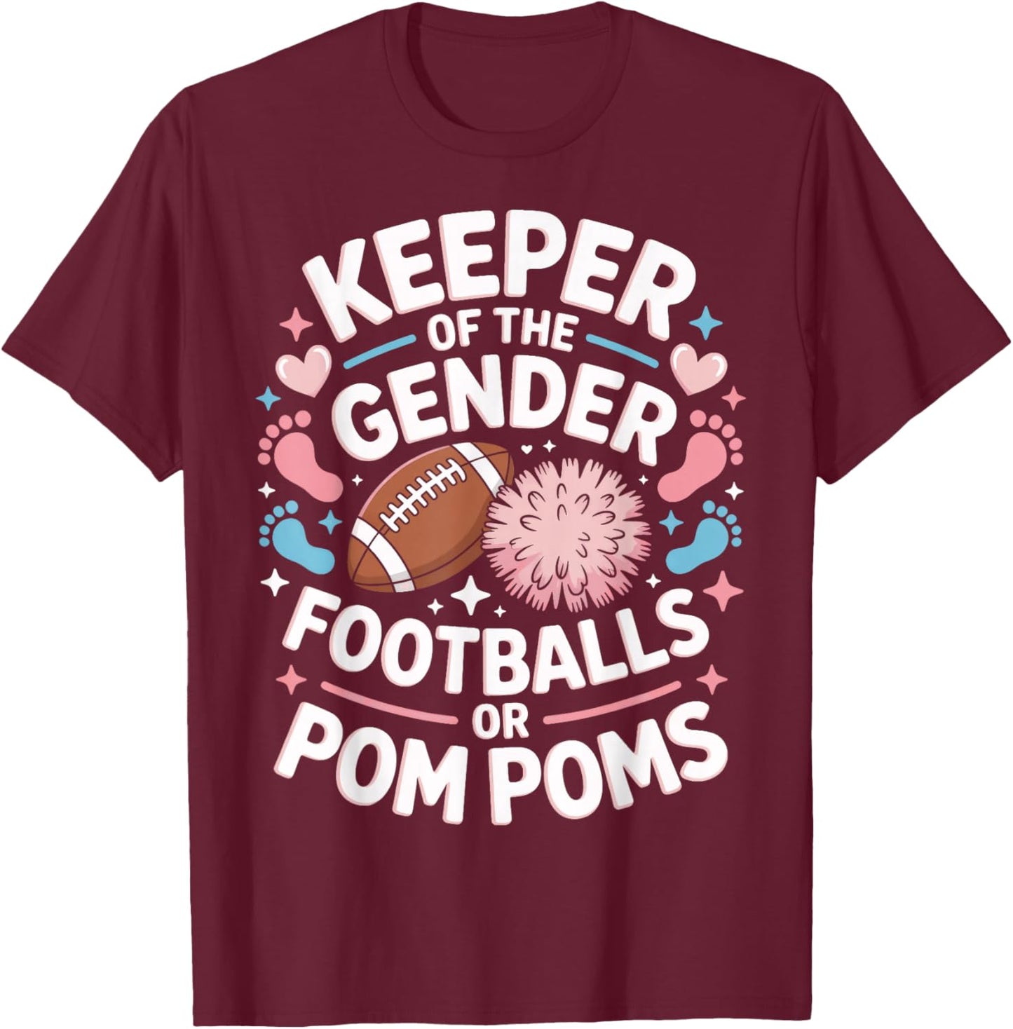 Keeper of The Gender Footballs Or Pom Poms Gender Reveal T-Shirt - T-Shirt | Maroon