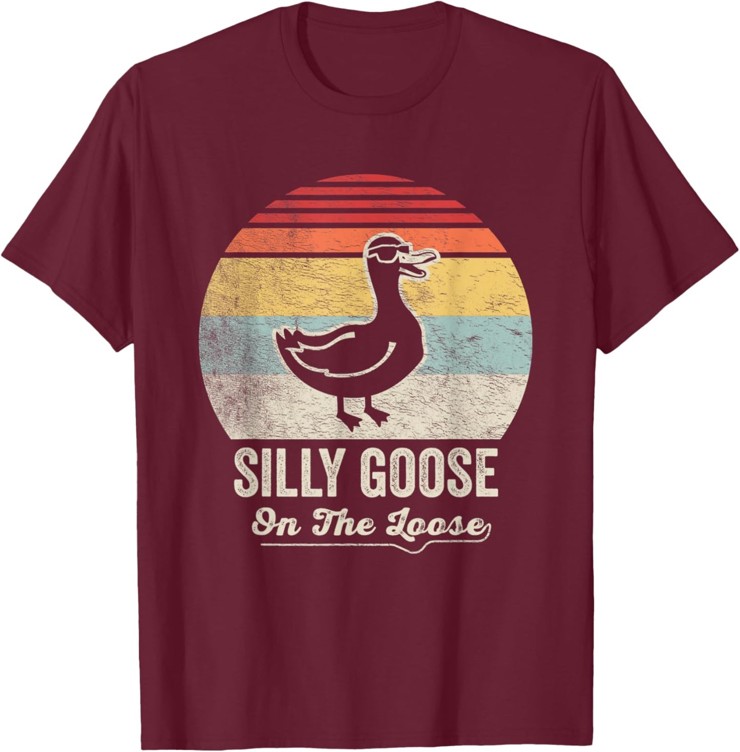 Silly Goose On The Loose Funny Retro Style T-Shirt - T-Shirt | Maroon