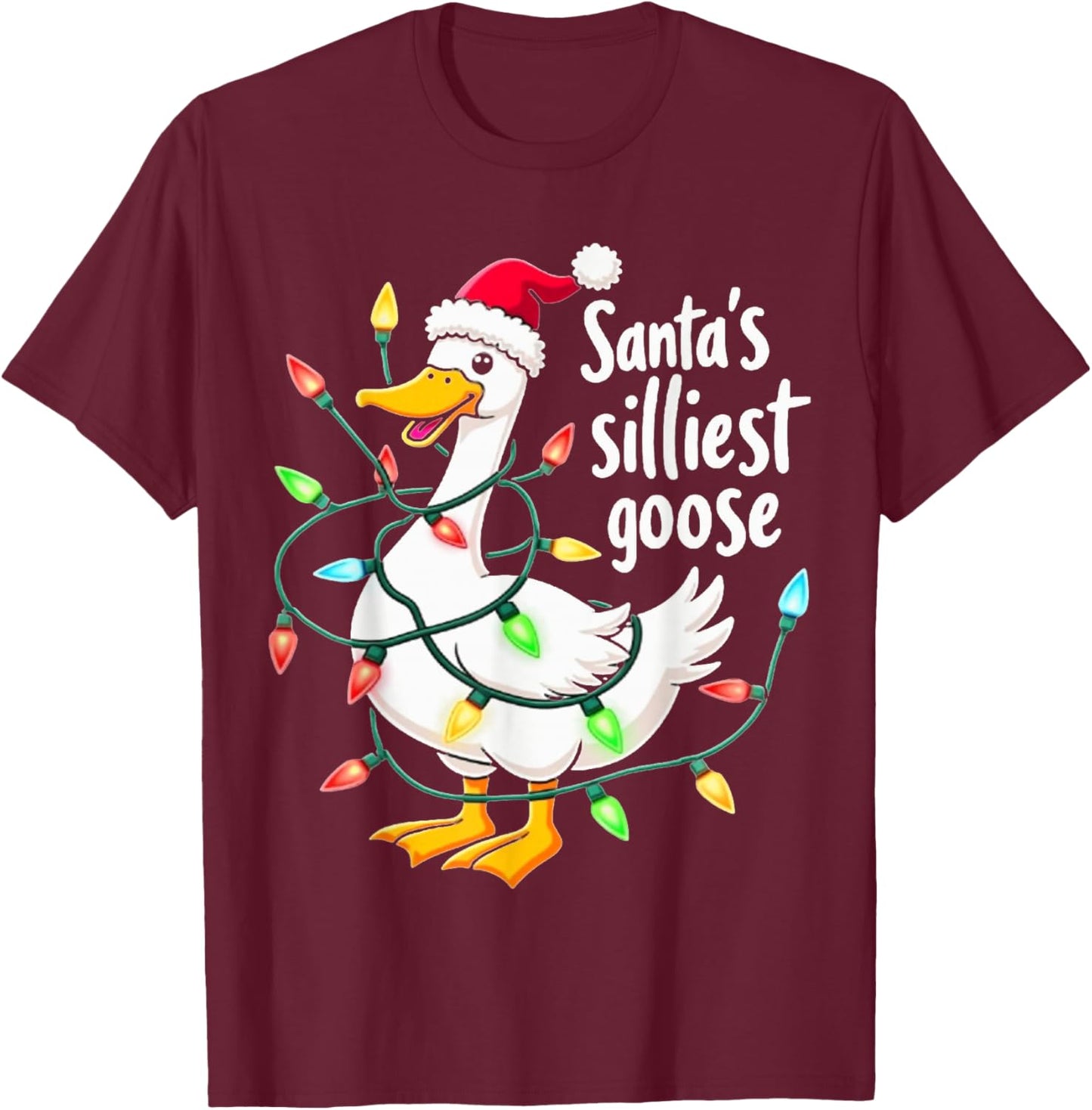 Santa's Silliest Goose Funny Christmas T-Shirt - T-Shirt | Maroon