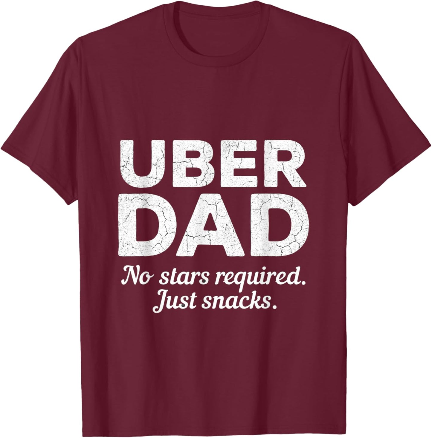 Uber Dad T-Shirt - T-Shirt | Maroon