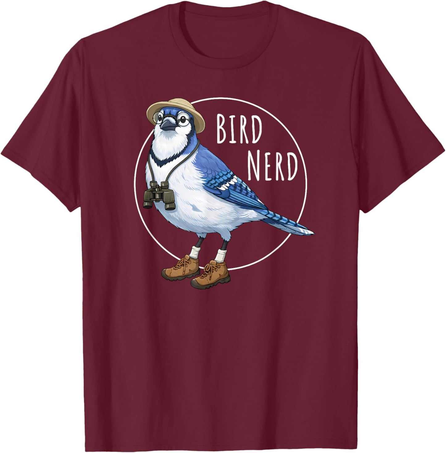 Bird Nerd Blue Jay Funny Bird Watching Birding Lover Watcher T-Shirt - T-Shirt | Maroon