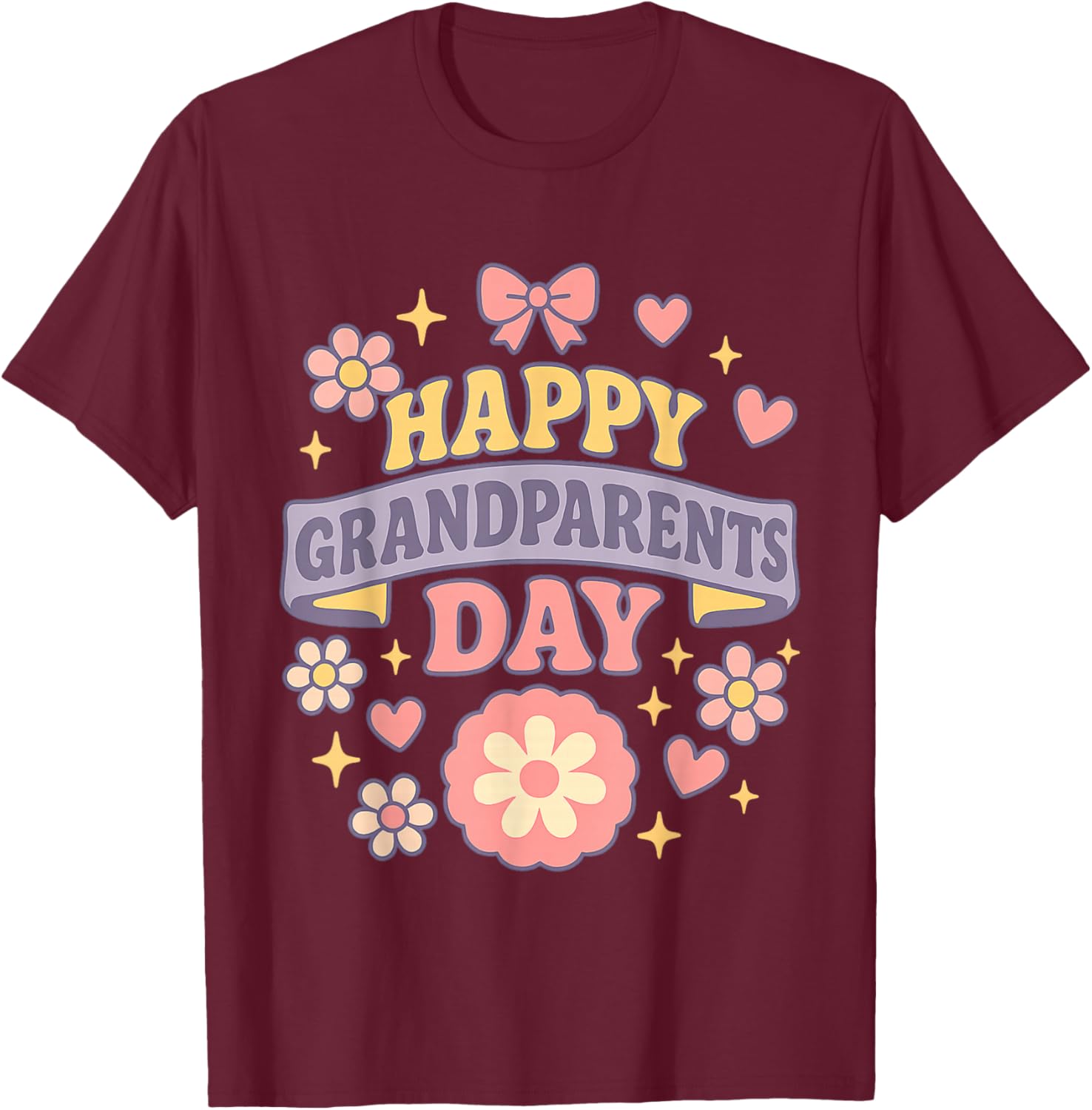 Happy Grandparents Day Funny Family Quote Grandma Grandpa T-Shirt - T-Shirt | Maroon