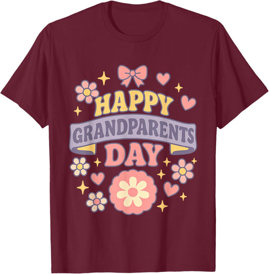 Happy Grandparents Day Funny Family Quote Grandma Grandpa T-Shirt - T-Shirt | Maroon