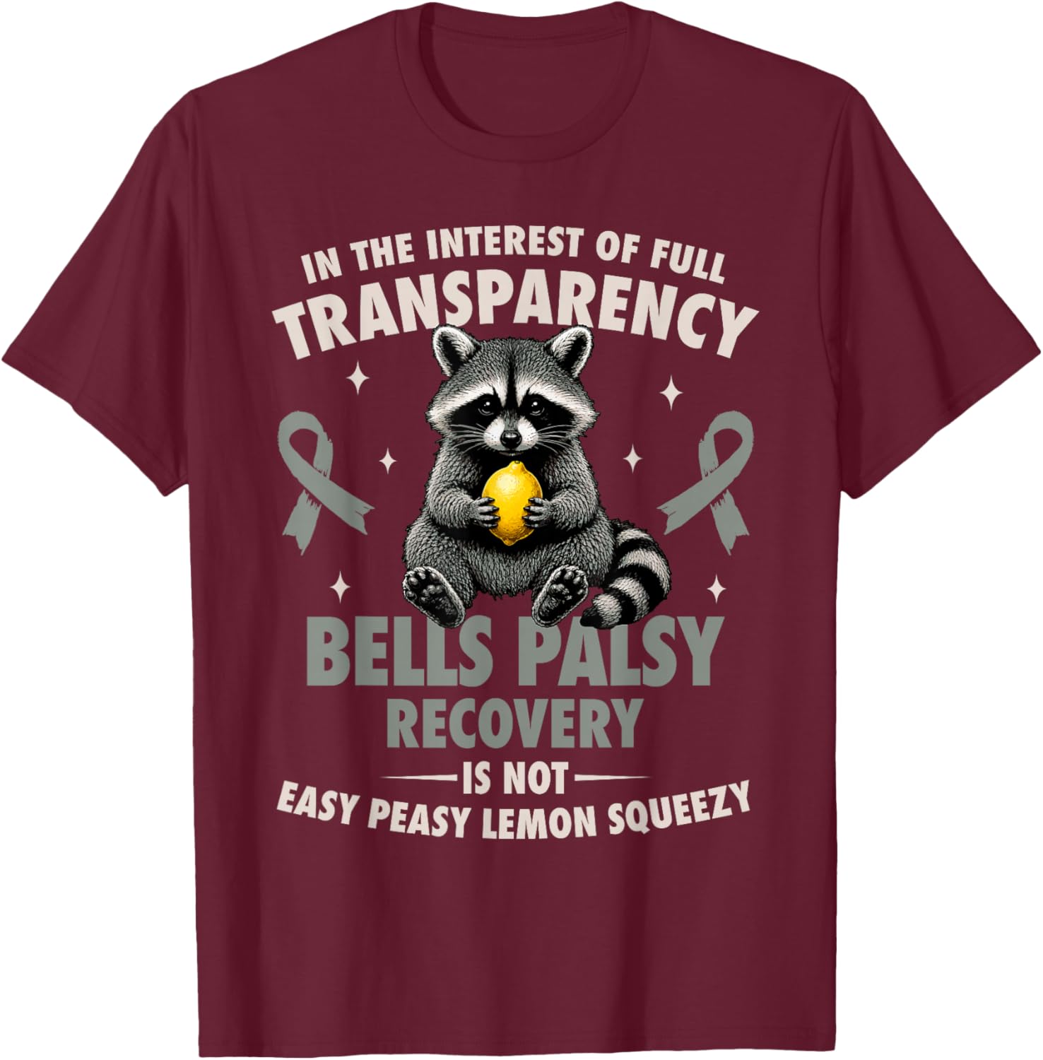 Bells Palsy Warrior T-Shirt - T-Shirt | Maroon