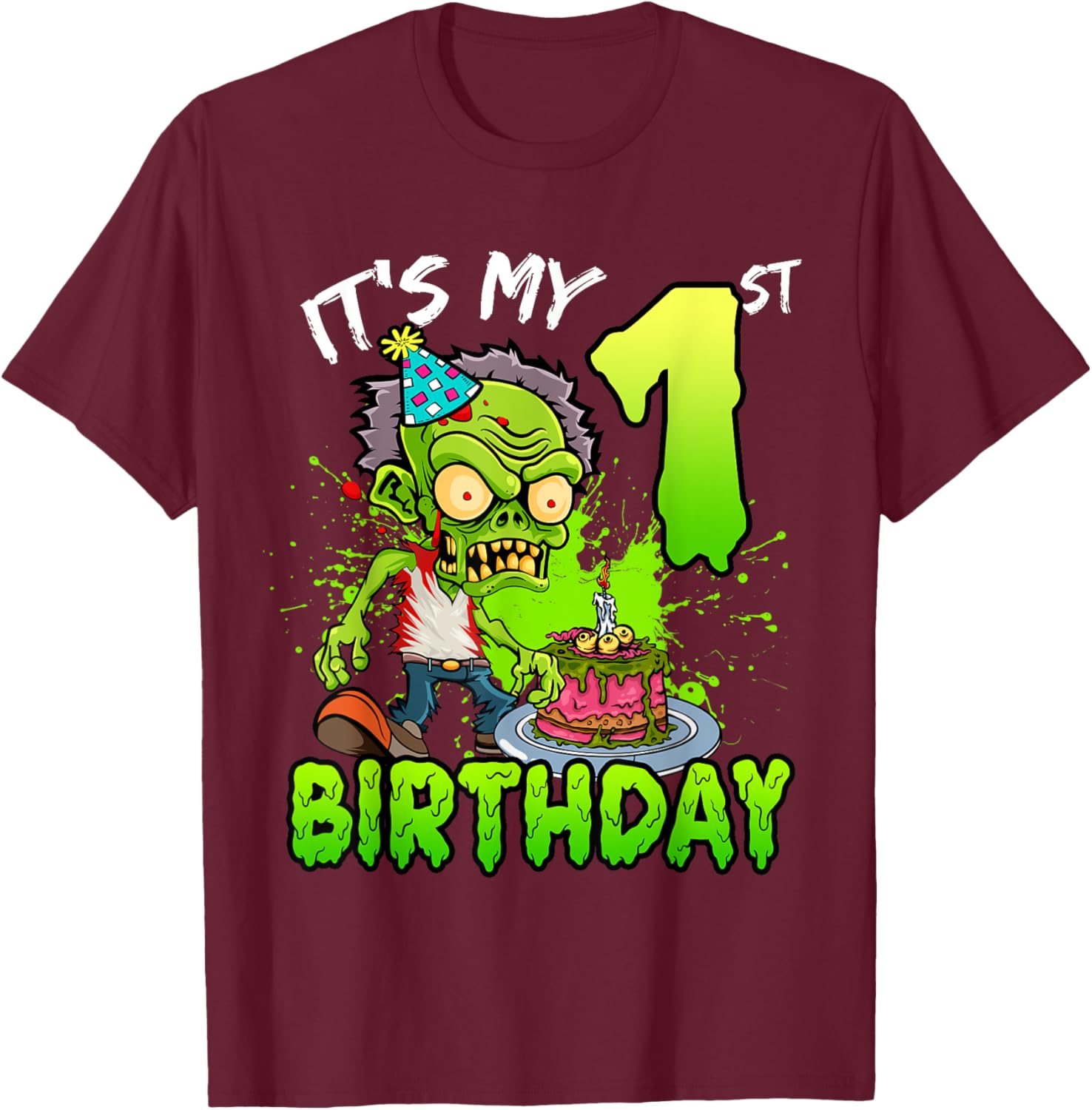 It's My 1st Birthday Zombie Lover 1 Year Old Boys Girls T-Shirt - T-Shirt | Maroon