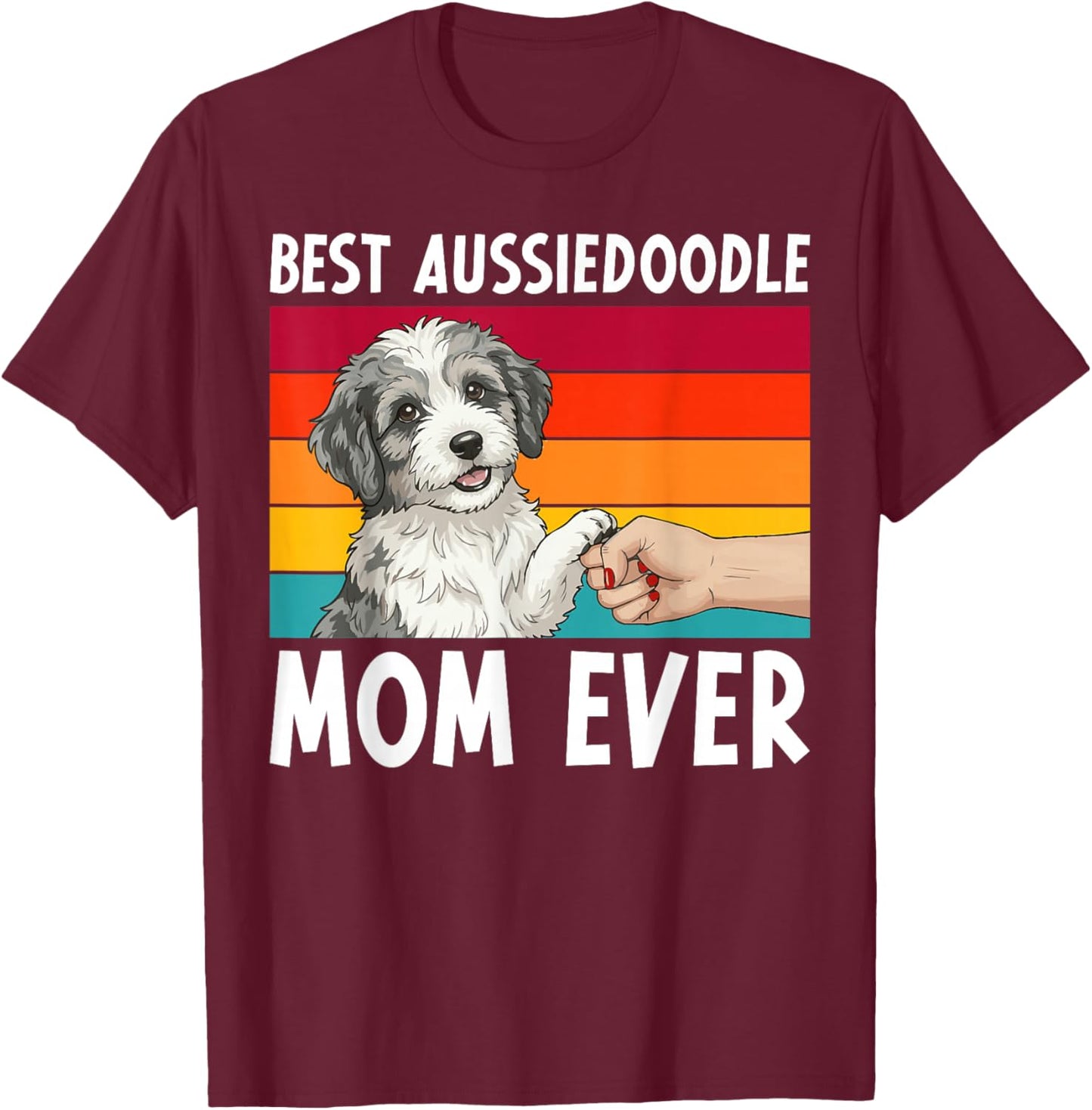 Best Aussiedoodle Mom Aussiedoodle Owner Aussiedoodle Lover T-Shirt - T-Shirt | Maroon