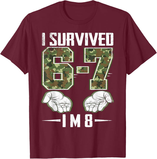 8th Birthday Camo 67 Birthday Six Seven Meme 8 Years Old T-Shirt - T-Shirt | Maroon