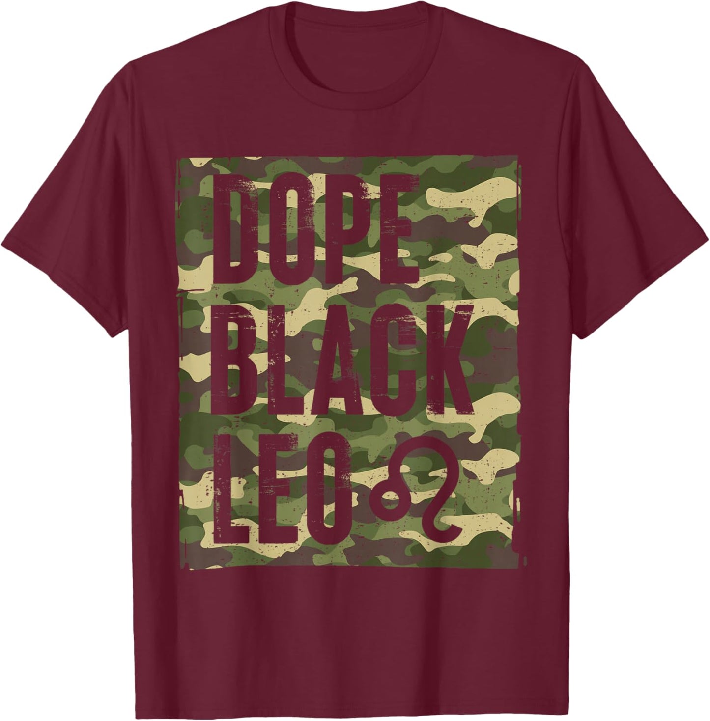 Dope Black Leo African American Women Camo Zodiac T-Shirt - T-Shirt | Maroon