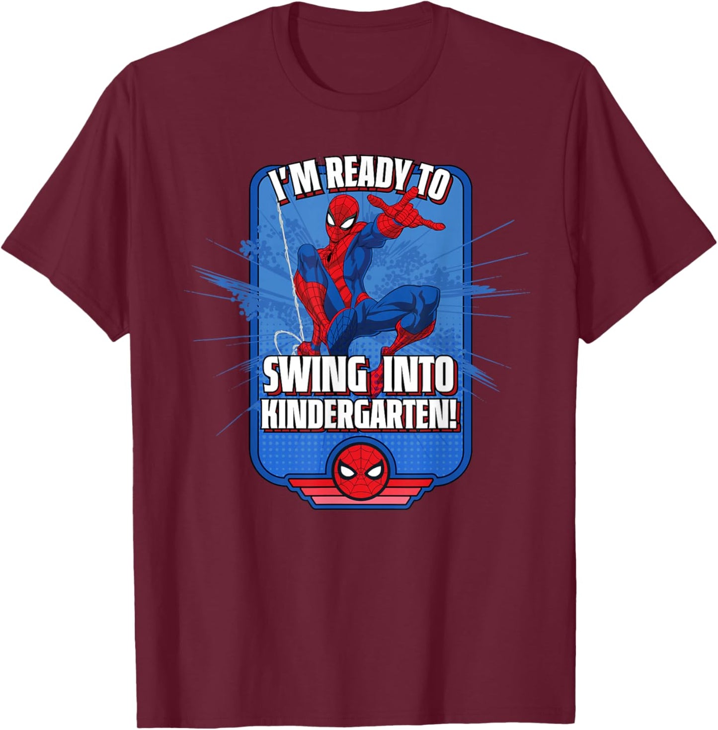 Marvel Spider-Man I'm Ready to Swing Into Kindergarten! T-Shirt - T-Shirt | Maroon