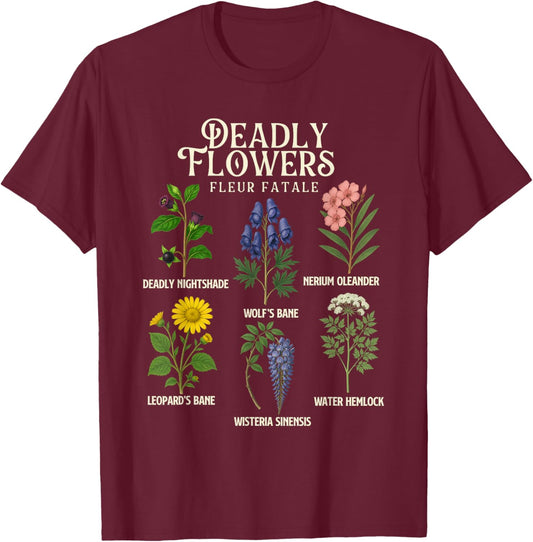 Deadly Flowers - Spooky Halloween Plant Lover Gardening T-Shirt - T-Shirt | Maroon