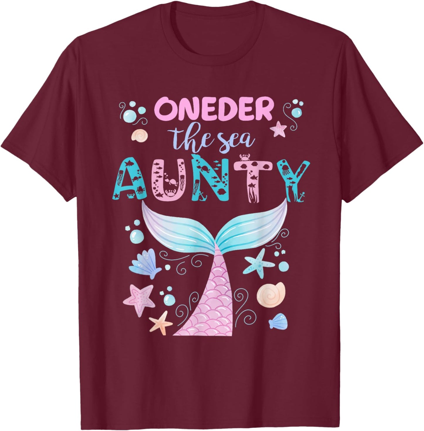 Under Sea Aunty Birthday Girl Mermaid Tail Family Party T-Shirt - T-Shirt | Maroon