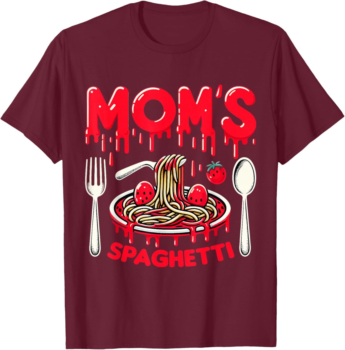 Moms Spaghetti Homemade Cooking Love T-Shirt - T-Shirt | Maroon