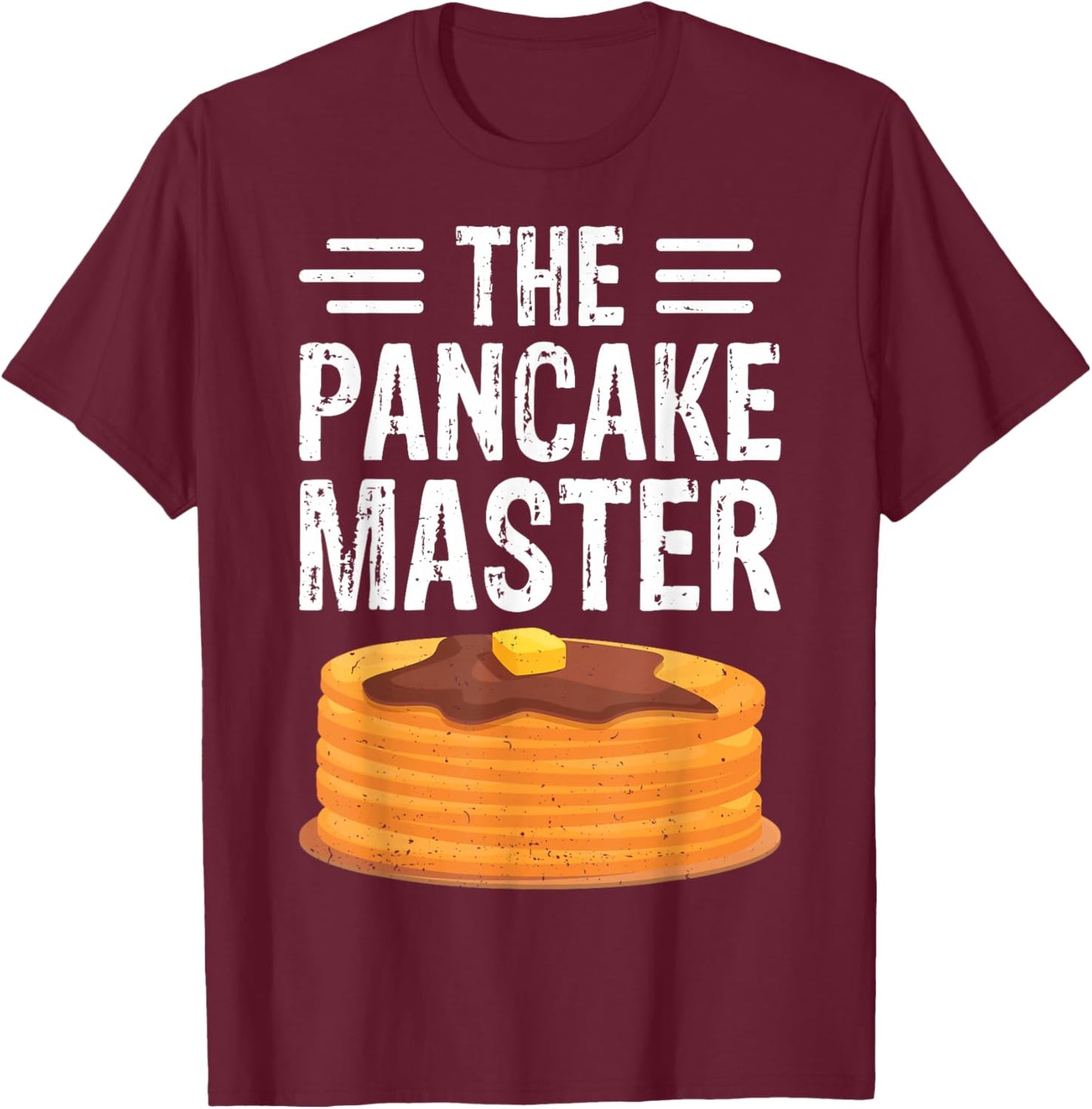 The Pancake Master - Funny Pancake Maker Chef Gifts T-Shirt - T-Shirt | Maroon