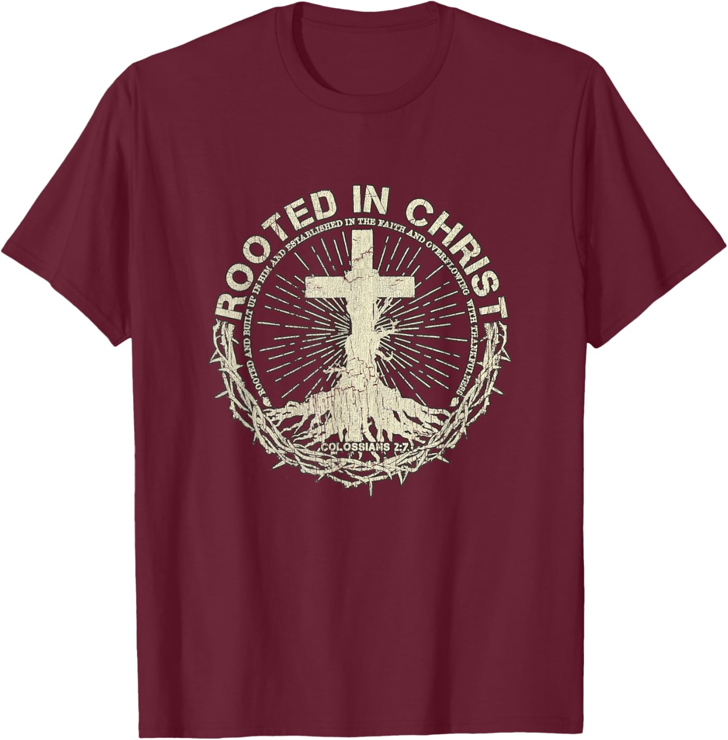 Vintage Retro Rooted In Christ Shirt Jesus Shirts Christian T-Shirt - T-Shirt | Maroon