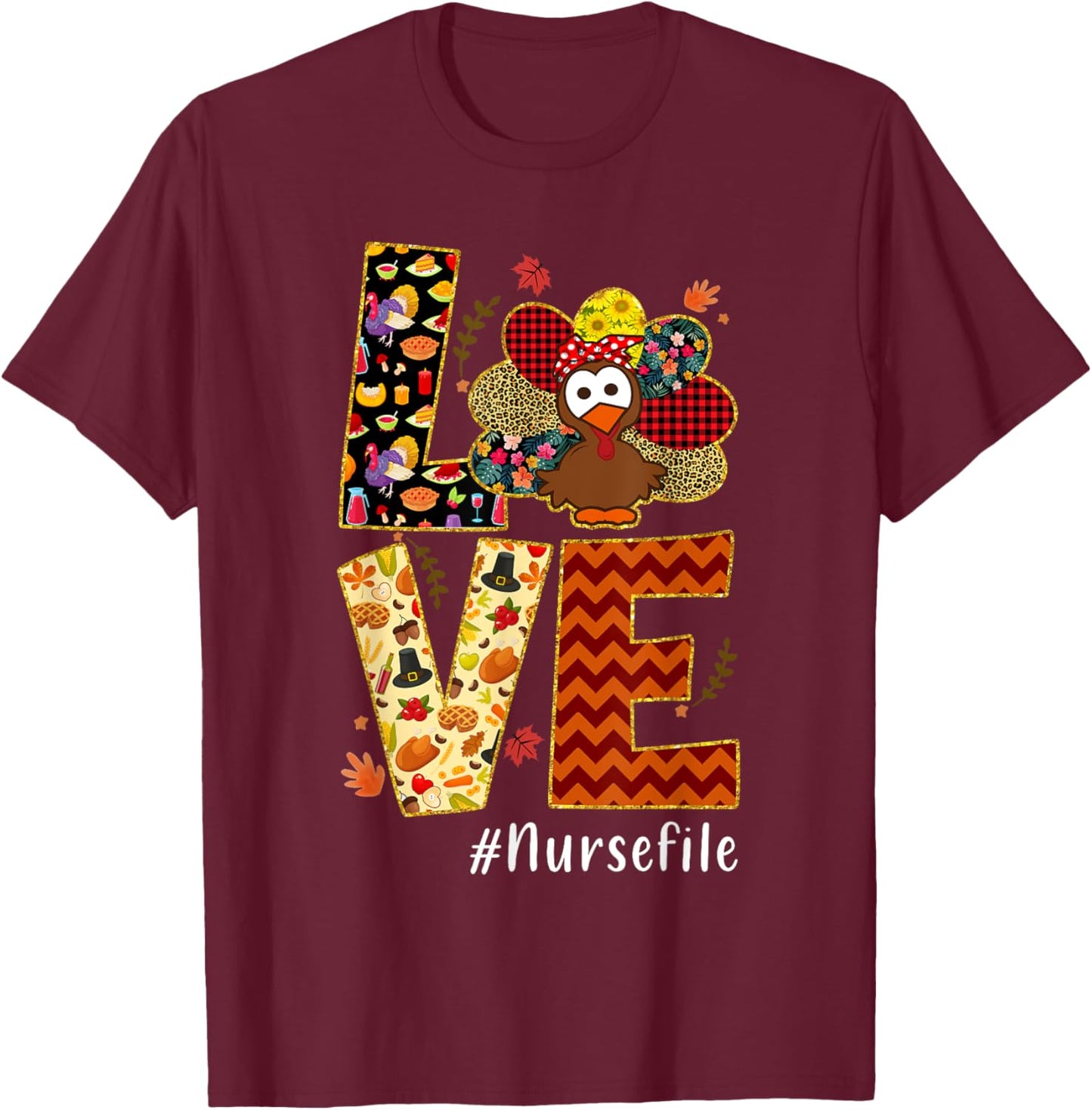 Love Turkey Nurse Thanksgiving - Love Nurse Life - -Adults & Kids - Nurses, Families, Supporters - Black - Small - Short Sleeve T-Shirt - T-Shirt | Maroon
