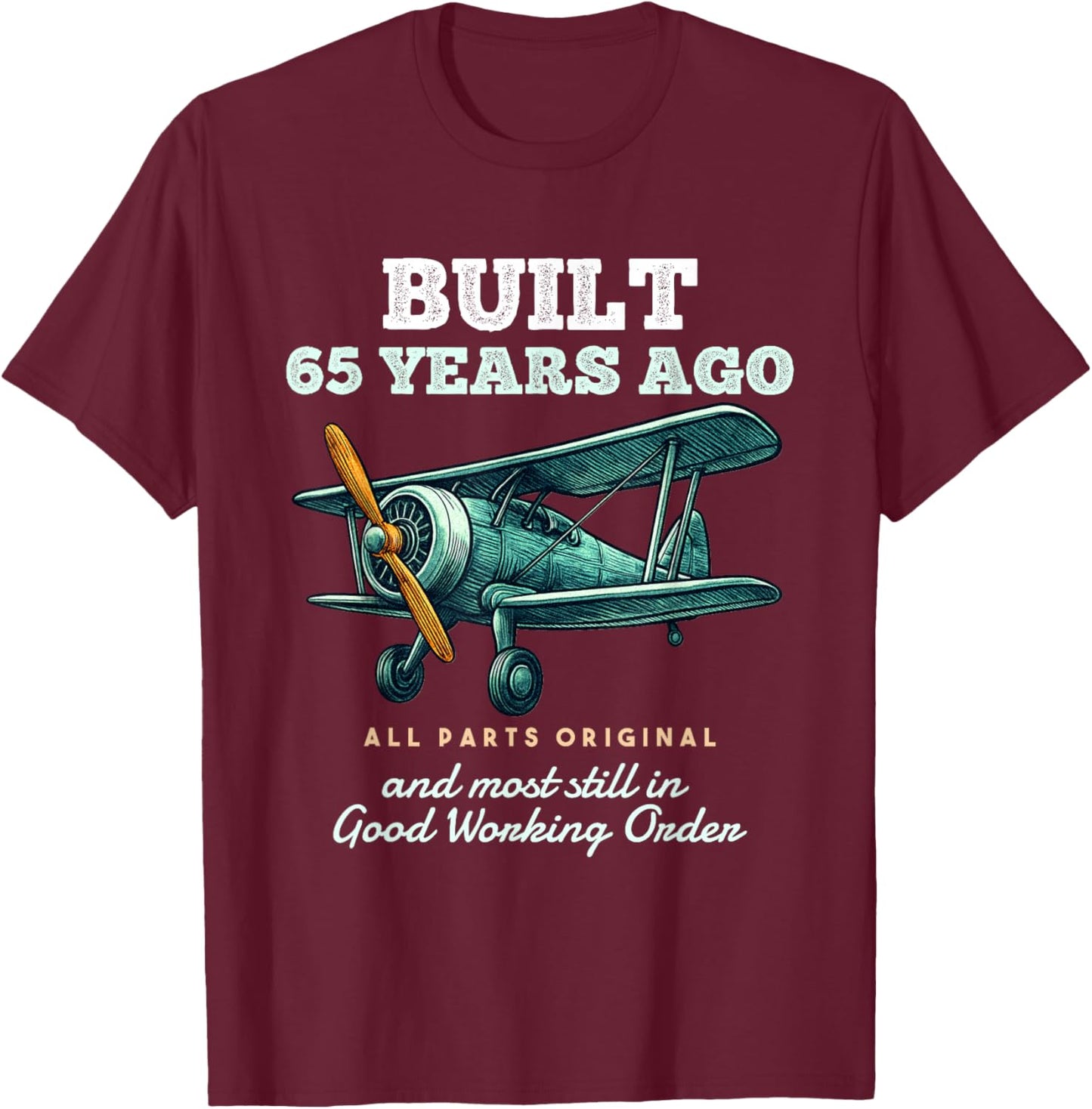 Gebaut 65 Jahren Old Vintage Flugzeug 65. Geburtstag Männer T-Shirt - T-Shirt | Maroon