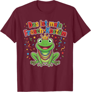 with German Text "Das ist Mein Frosch Kostü" (Das ist Mein T-Shirt - T-Shirt | Maroon